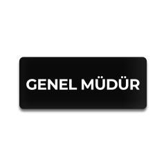 Pleksi Yönlendirme Siyah - Genel Müdür