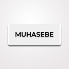 Pleksi Yönlendirme Beyaz - Muhasebe
