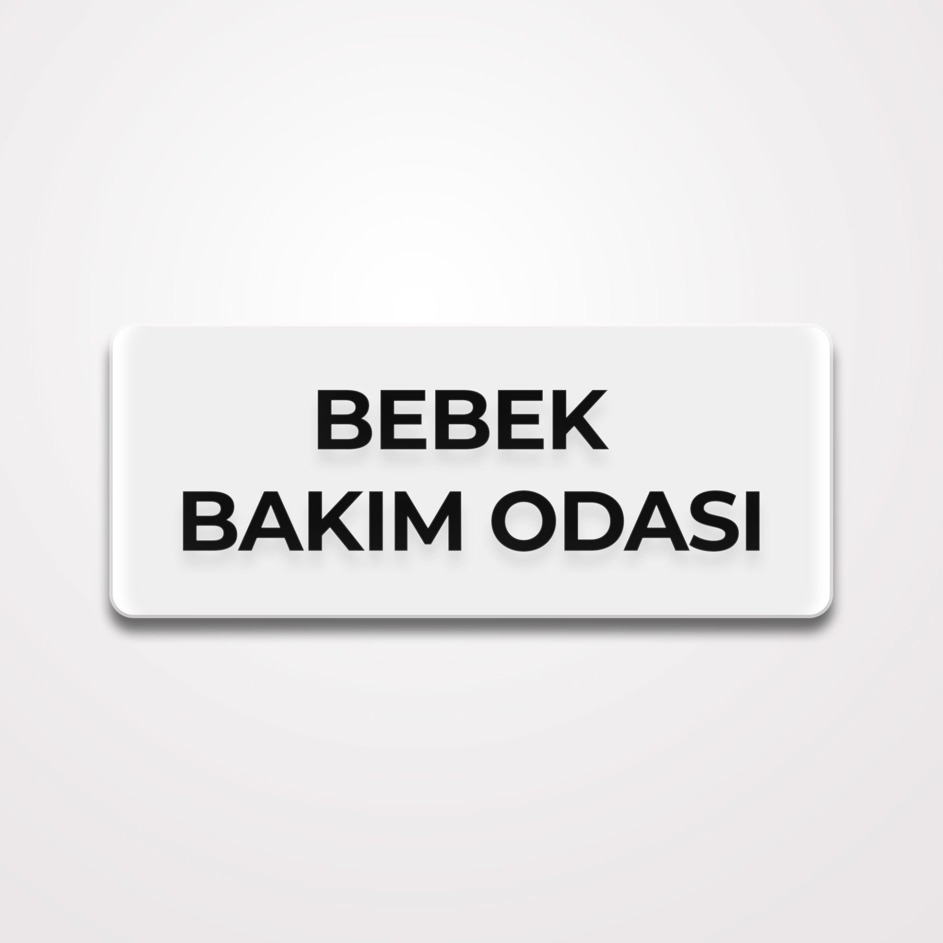 Pleksi Yönlendirme Bebek Bakım Odası - Beyaz